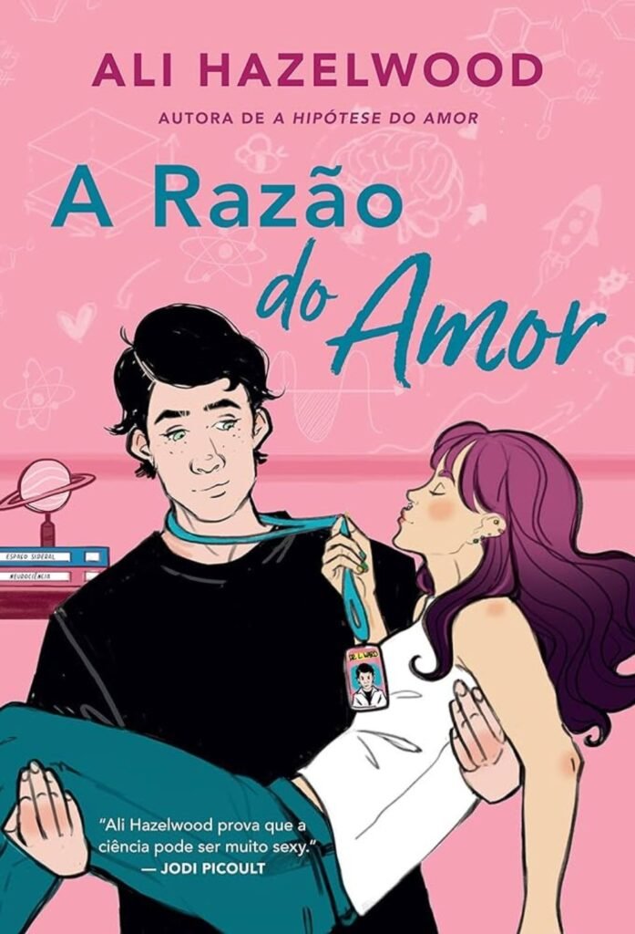 a razão do amor Ali Hazelwood love on the brain