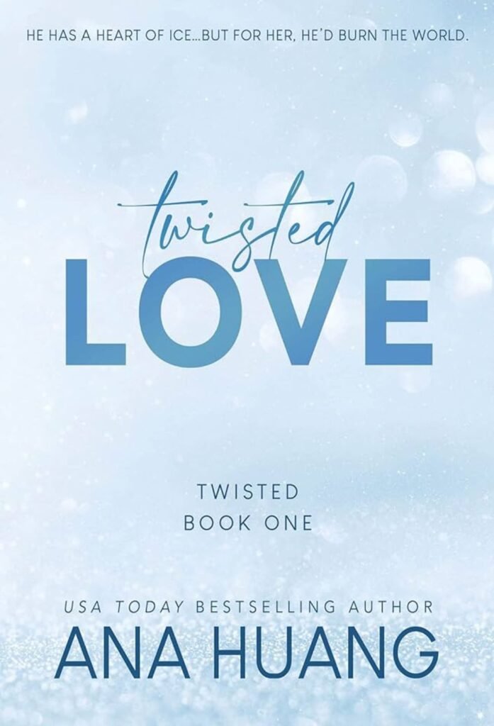 twisted love by Ana Huang