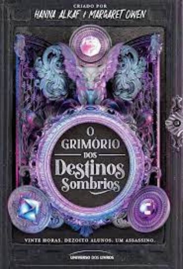 O grimório dos destinos sombrios pdf Hanna Alkaf Margaret Owen