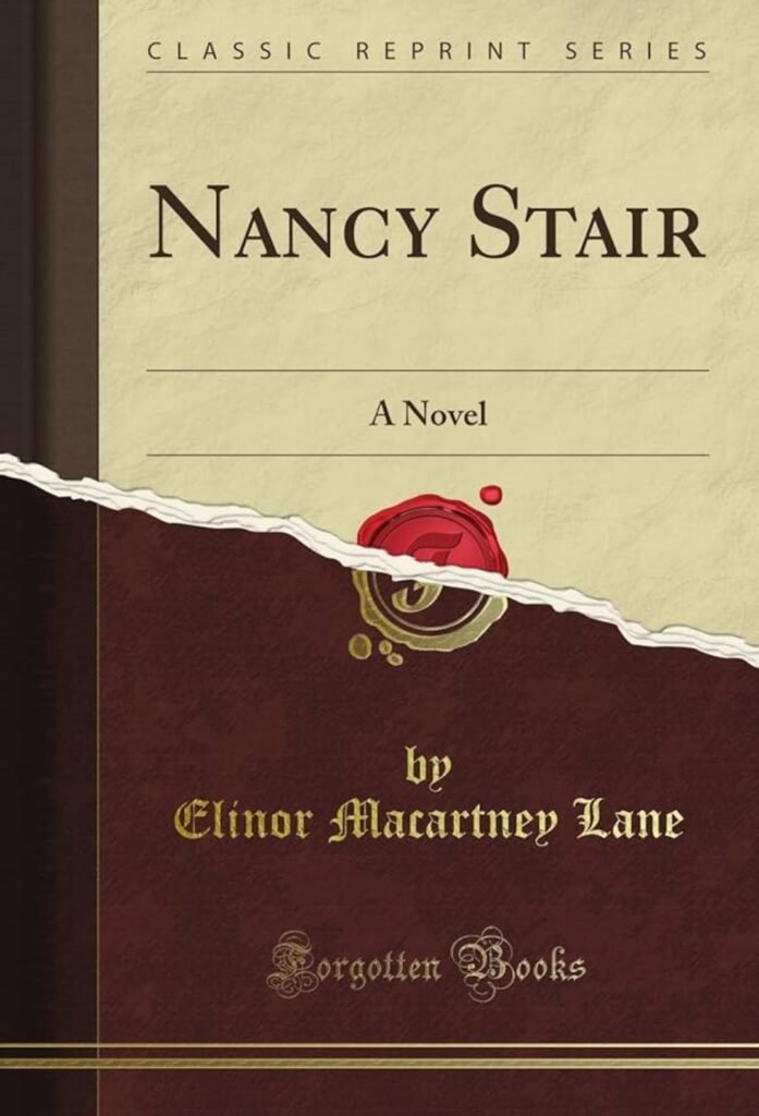 Nancy Stair A Novel - Elinor Macartney Lane PDF, ePub, Mobi